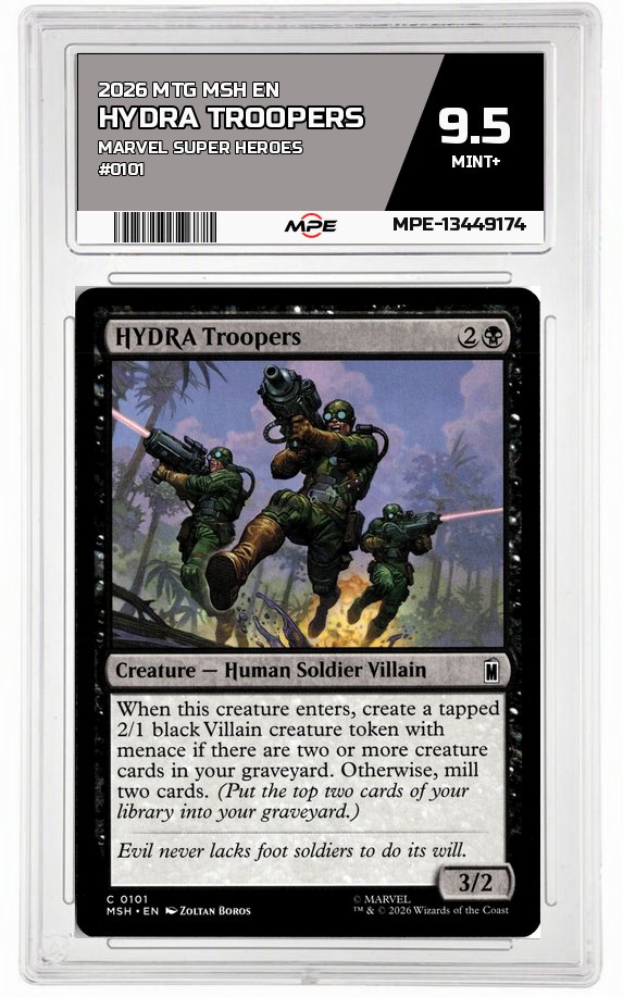 2026 MTG MSH EN Marvel Super Heroes #0101 HYDRA TROOPERS MPE 9.5 MINT+ — graded card auctioned from the MPE vault