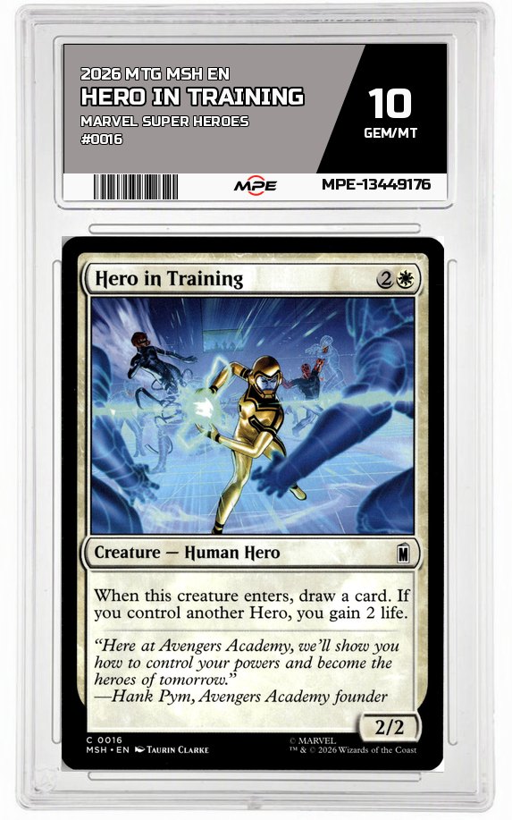 2026 MTG MSH EN Marvel Super Heroes #0016 HERO IN TRAINING MPE 10 GEM/MT — graded card auctioned from the MPE vault