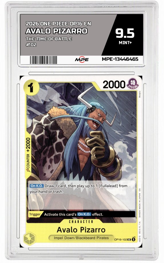 2026 ONE PIECE OP16 EN The Time of Battle #102 AVALO PIZARRO MPE 9.5 MINT+ — graded card auctioned from the MPE vault
