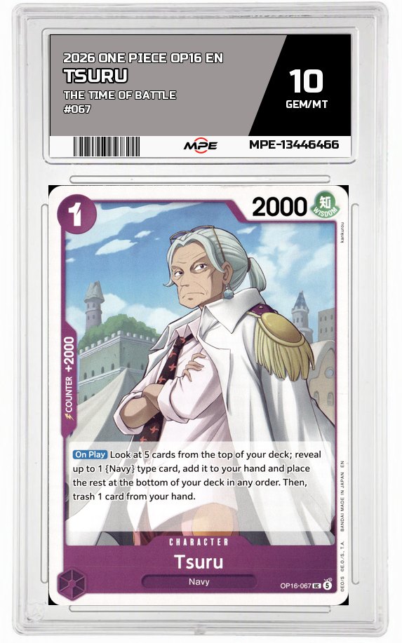 2026 ONE PIECE OP16 EN The Time of Battle #067 TSURU MPE 10 GEM/MT — graded card auctioned from the MPE vault