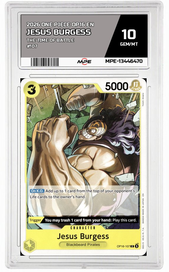 2026 ONE PIECE OP16 EN The Time of Battle #107 JESUS BURGESS MPE 10 GEM/MT — graded card auctioned from the MPE vault