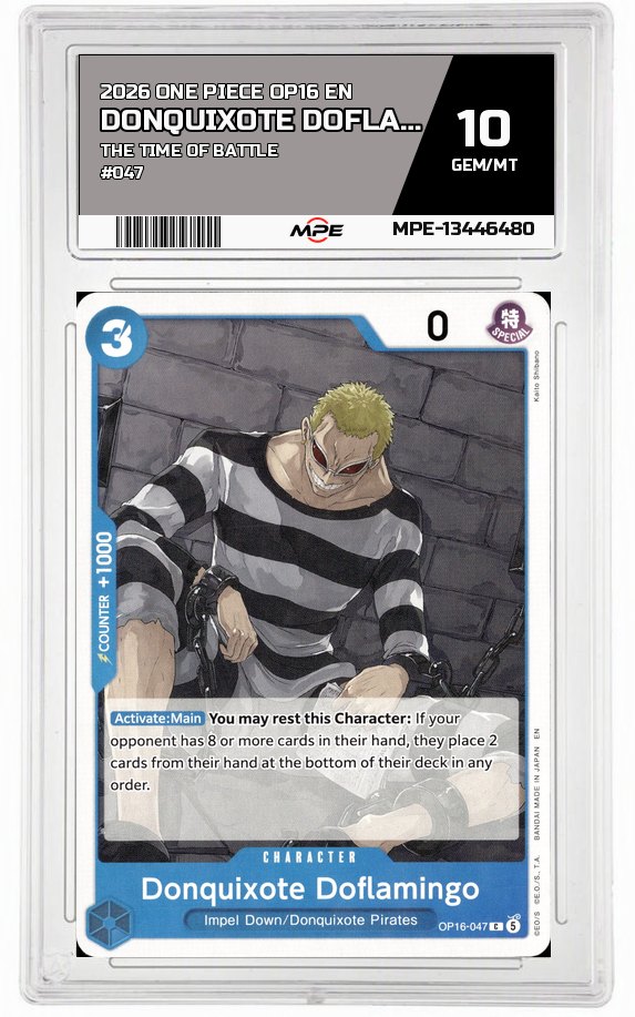 2026 ONE PIECE OP16 EN The Time of Battle #047 DONQUIXOTE DOFLAMINGO MPE 10 GEM/MT — graded card auctioned from the MPE vault