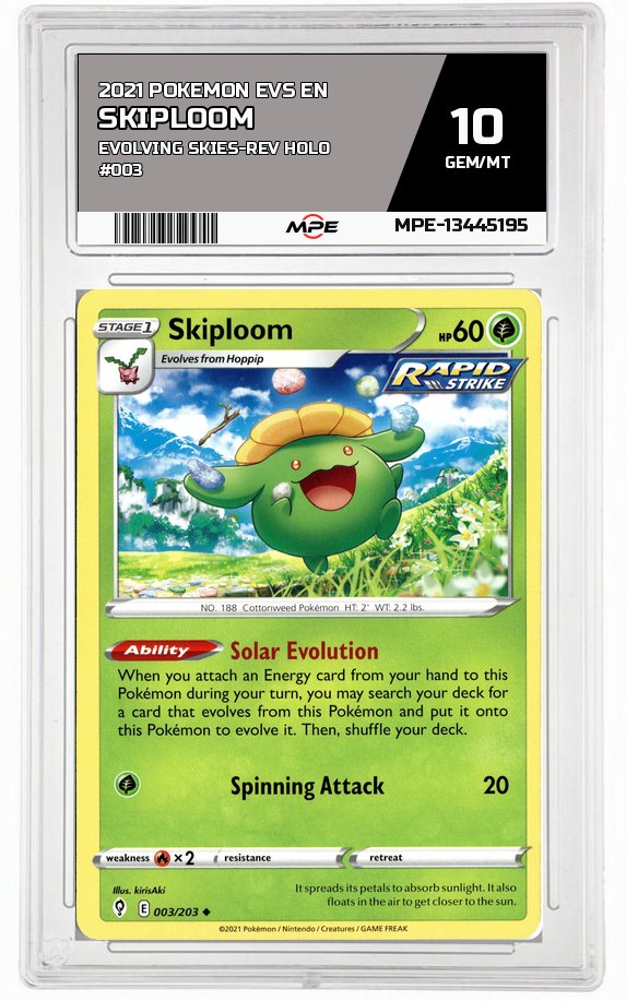 2021 POKEMON EVS EN Evolving Skies-REV HOLO #003 SKIPLOOM MPE 10 GEM/MT — graded card auctioned from the MPE vault