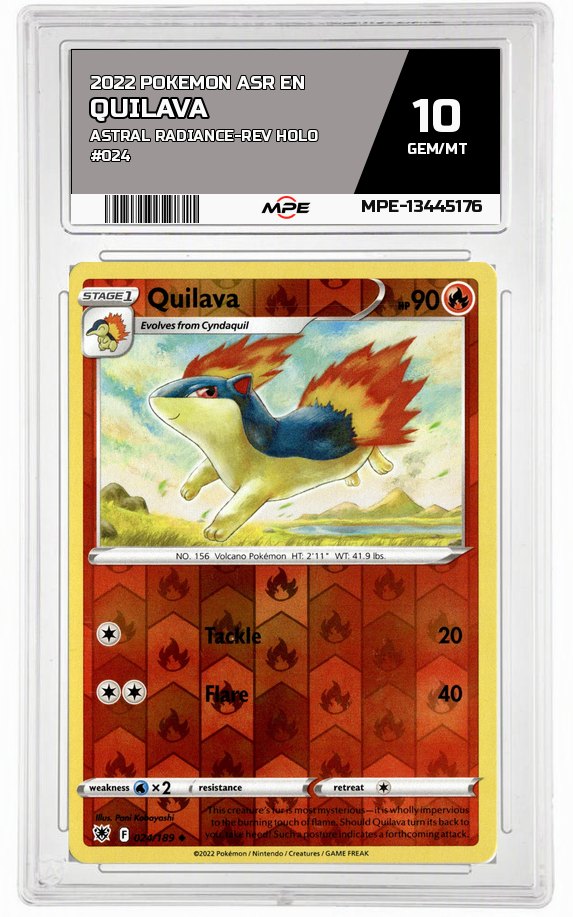 2022 POKEMON ASR EN Astral Radiance-REV HOLO #024 Quilava MPE 10 GEM/MT — graded card auctioned from the MPE vault