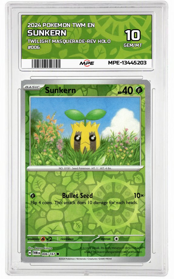 2024 POKEMON TWM EN Twilight Masquerade-REV HOLO #006 SUNKERN MPE 10 GEM/MT — graded card auctioned from the MPE vault