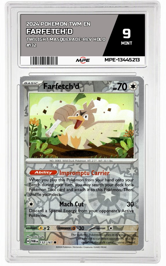 2024 POKEMON TWM EN Twilight Masquerade-REV HOLO #132 FARFETCH'D MPE 9 MINT — graded card auctioned from the MPE vault