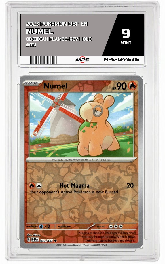 2023 POKEMON OBF EN Obsidian Flames-REV HOLO #031 Numel MPE 9 MINT — graded card auctioned from the MPE vault