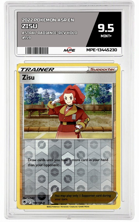 2022 POKEMON ASR EN Astral Radiance-REV HOLO #159 Zisu MPE 9.5 MINT+ — graded card auctioned from the MPE vault