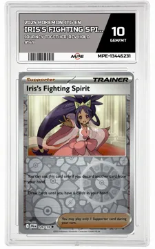 2025 POKEMON JTG EN Journey Together-REV HOLO #149 Iris's Fighting Spirit MPE 10 GEM/MT — graded card up for auction