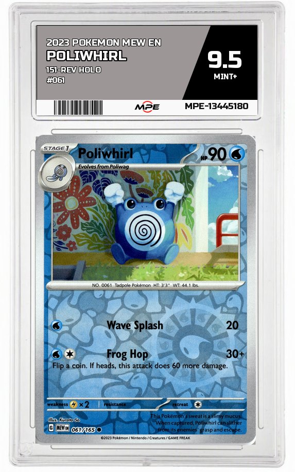 2023 POKEMON MEW EN 151-REV HOLO #061 Poliwhirl MPE 9.5 MINT+ — graded card auctioned from the MPE vault