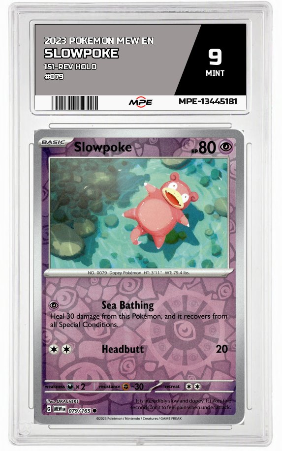2023 POKEMON MEW EN 151-REV HOLO #079 Slowpoke MPE 9 MINT — graded card auctioned from the MPE vault