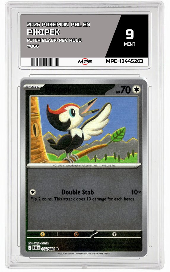 2026 POKEMON PBL EN Pitch Black-REV HOLO #066 Pikipek MPE 9 MINT — graded card auctioned from the MPE vault