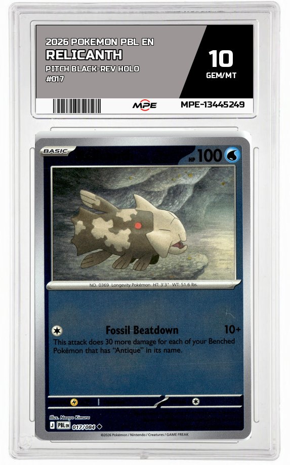 2026 POKEMON PBL EN Pitch Black-REV HOLO #017 RELICANTH MPE 10 GEM/MT — graded card auctioned from the MPE vault