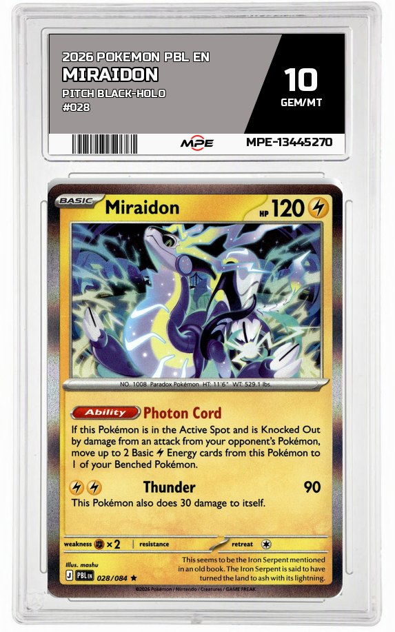 2026 POKEMON PBL EN Pitch Black-HOLO #028 Miraidon MPE 10 GEM/MT — graded card auctioned from the MPE vault