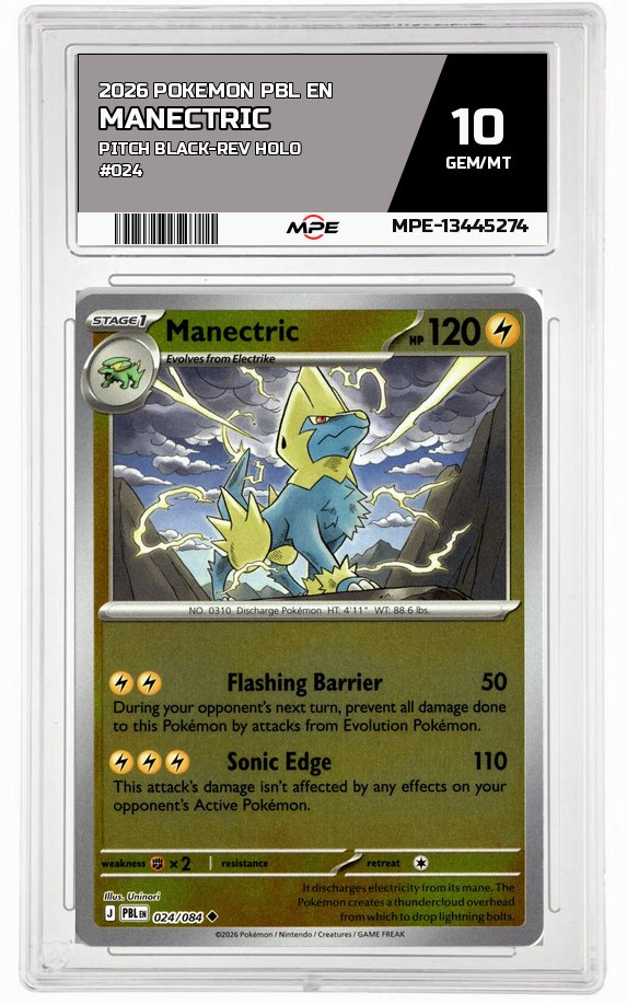 2026 POKEMON PBL EN Pitch Black-REV HOLO #024 MANECTRIC MPE 10 GEM/MT — graded card auctioned from the MPE vault