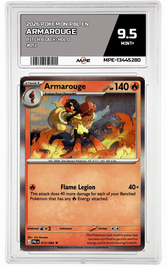 2026 POKEMON PBL EN Pitch Black-HOLO #012 ARMAROUGE MPE 9.5 MINT+ — graded card auctioned from the MPE vault
