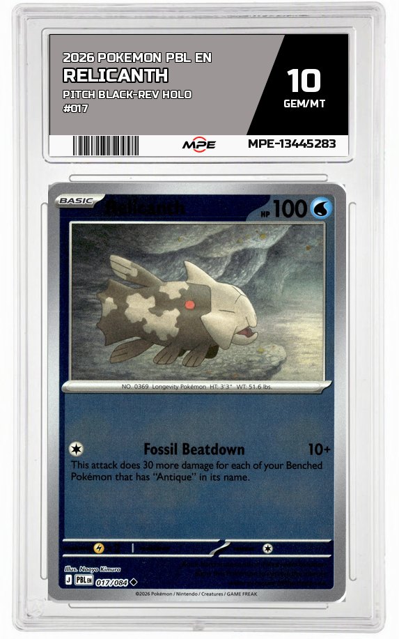 2026 POKEMON PBL EN Pitch Black-REV HOLO #017 Relicanth MPE 10 GEM/MT — graded card auctioned from the MPE vault