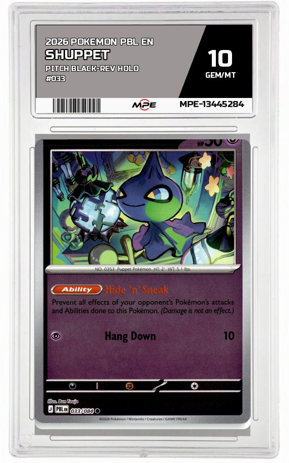 2026 POKEMON PBL EN Pitch Black-REV HOLO #033 Shuppet MPE 10 GEM/MT — graded card auctioned from the MPE vault