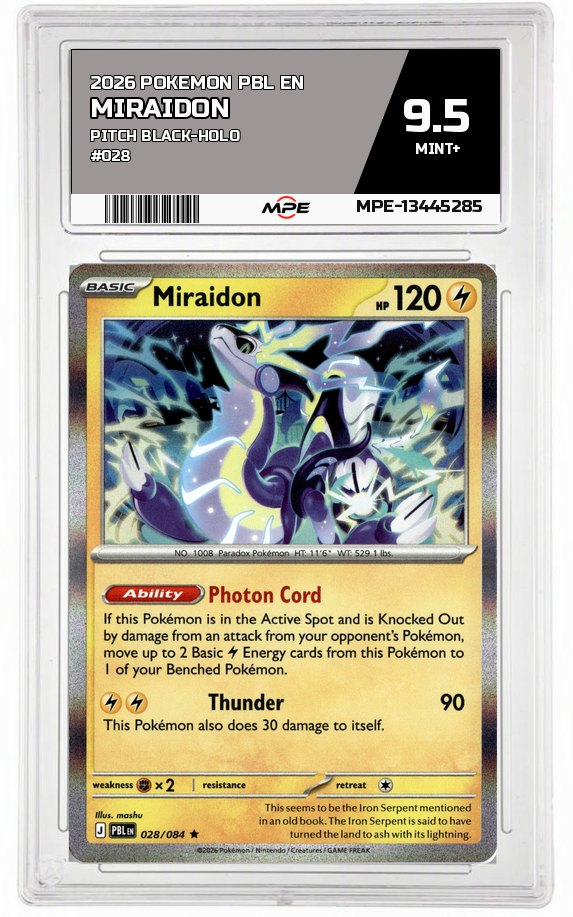 2026 POKEMON PBL EN Pitch Black-HOLO #028 Miraidon MPE 9.5 MINT+ — graded card auctioned from the MPE vault