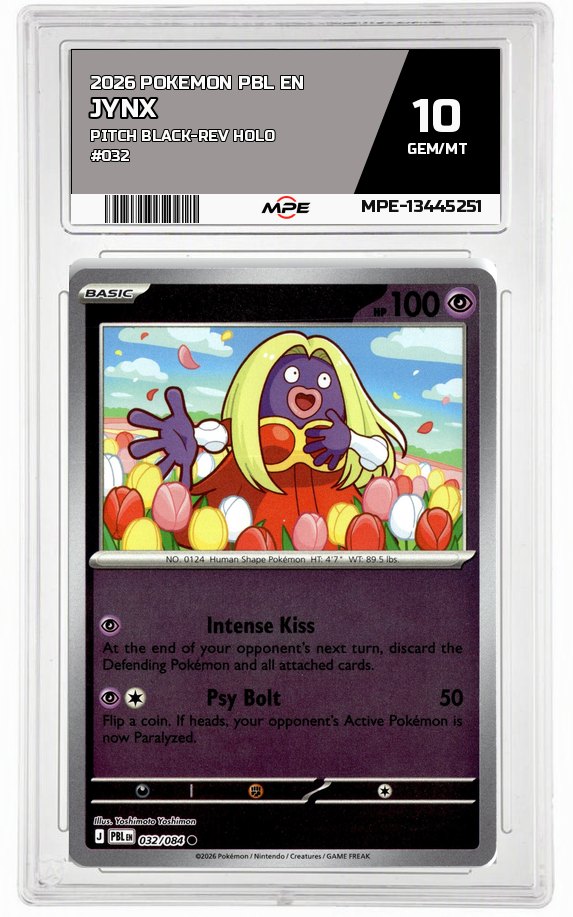 2026 POKEMON PBL EN Pitch Black-REV HOLO #032 Jynx MPE 10 GEM/MT — graded card auctioned from the MPE vault