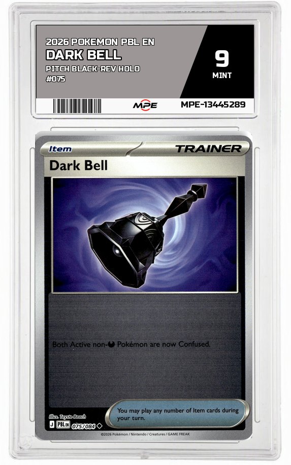 2026 POKEMON PBL EN Pitch Black-REV HOLO #075 DARK BELL MPE 9 MINT — graded card auctioned from the MPE vault