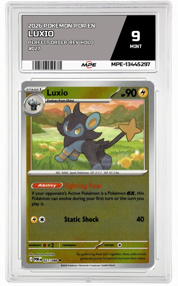 2026 POKEMON POR EN Perfect Order-REV HOLO #027 Luxio MPE 9 MINT — graded card auctioned from the MPE vault