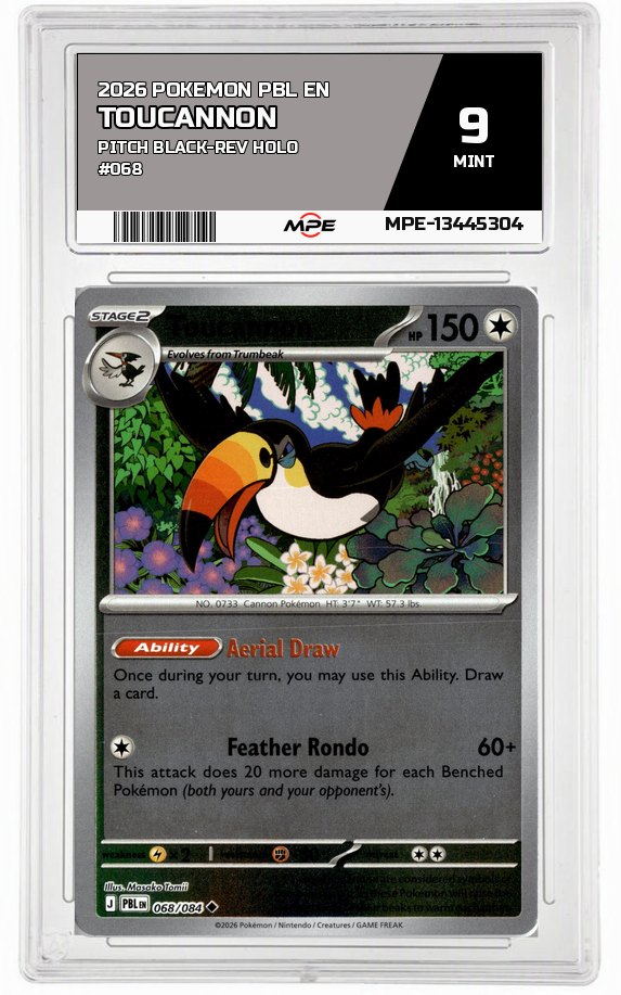 2026 POKEMON PBL EN Pitch Black-REV HOLO #068 TOUCANNON MPE 9 MINT — graded card auctioned from the MPE vault