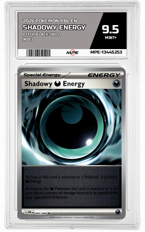 2026 POKEMON PBL EN Pitch Black-HOLO #083 Shadowy Energy MPE 9.5 MINT+ — graded card auctioned from the MPE vault