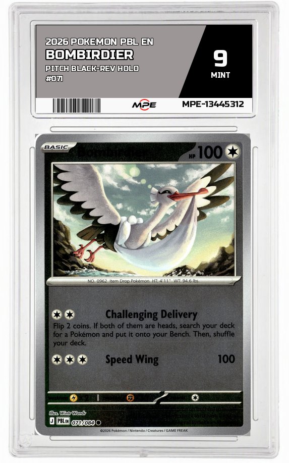 2026 POKEMON PBL EN Pitch Black-REV HOLO #071 Bombirdier MPE 9 MINT — graded card auctioned from the MPE vault