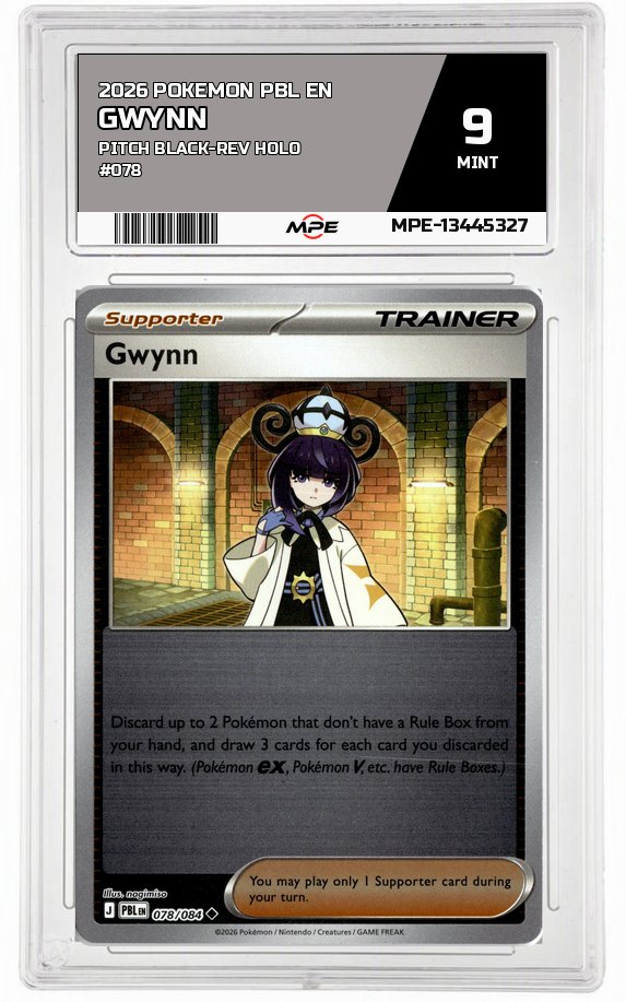 2026 POKEMON PBL EN Pitch Black-REV HOLO #078 Gwynn MPE 9 MINT — graded card auctioned from the MPE vault