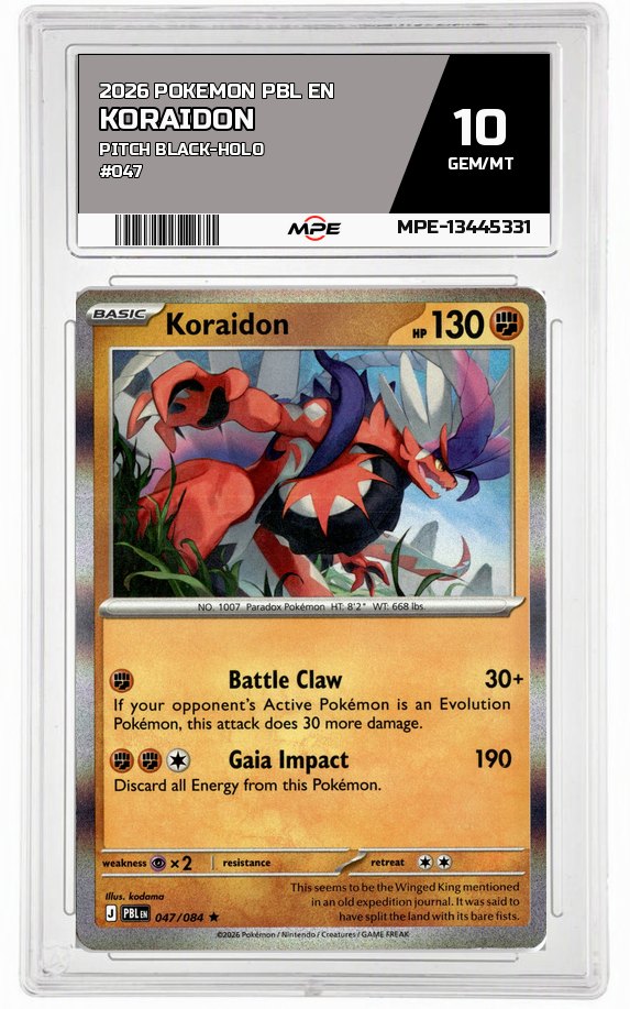 2026 POKEMON PBL EN Pitch Black-HOLO #047 Koraidon MPE 10 GEM/MT — graded card auctioned from the MPE vault