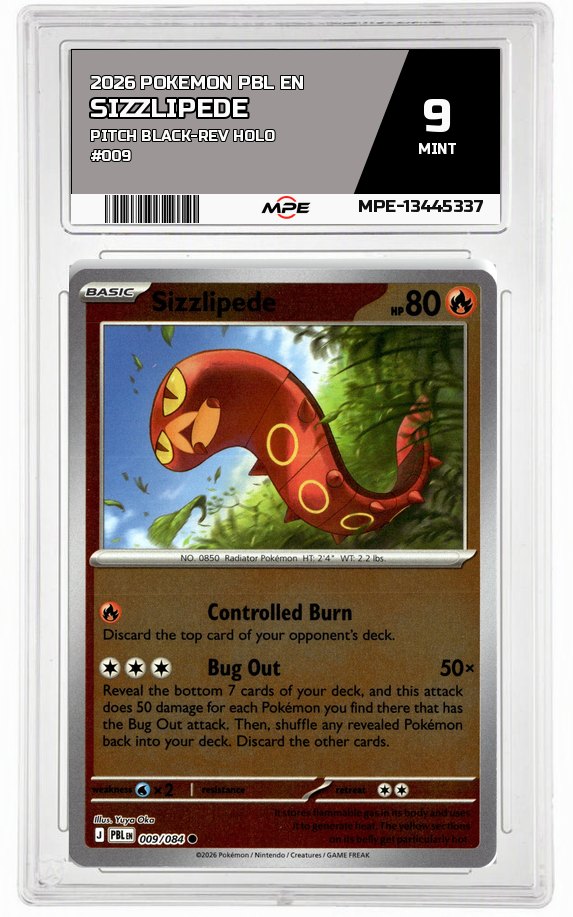 2026 POKEMON PBL EN Pitch Black-REV HOLO #009 Sizzlipede MPE 9 MINT — graded card auctioned from the MPE vault