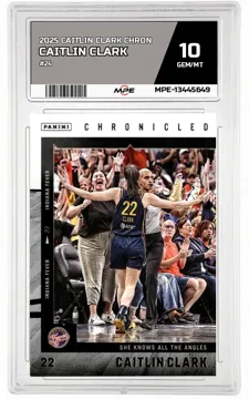 2025 CAITLIN CLARK CHRON #24 CAITLIN CLARK MPE 10 GEM/MT — graded card up for auction