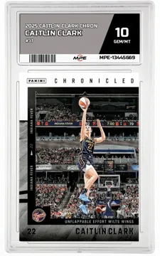 2025 CAITLIN CLARK CHRON #37 CAITLIN CLARK MPE 10 GEM/MT — graded card up for auction