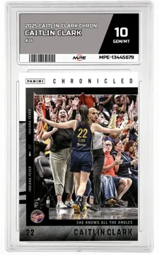 2025 CAITLIN CLARK CHRON #24 CAITLIN CLARK MPE 10 GEM/MT — graded card up for auction