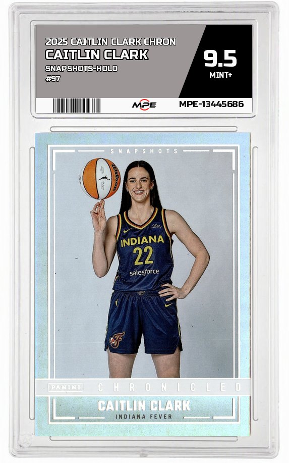 2025 CAITLIN CLARK CHRON SNAPSHOTS-HOLO #97 CAITLIN CLARK MPE 9.5 MINT+ — graded card auctioned from the MPE vault