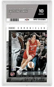 2025 CAITLIN CLARK CHRON #17 CAITLIN CLARK MPE 10 GEM/MT — graded card up for auction