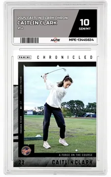 2025 CAITLIN CLARK CHRON #54 CAITLIN CLARK MPE 10 GEM/MT — graded card up for auction