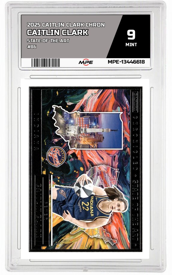 2025 CAITLIN CLARK CHRON STATE OF THE ART #86 CAITLIN CLARK MPE 9 MINT — graded card auctioned from the MPE vault