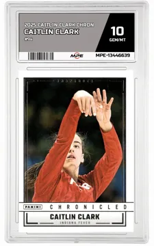 2025 CAITLIN CLARK CHRON #94 CAITLIN CLARK MPE 10 GEM/MT — graded card up for auction