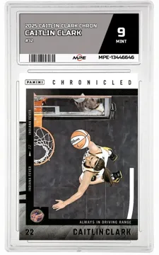 2025 CAITLIN CLARK CHRON #32 CAITLIN CLARK MPE 9 MINT — graded card up for auction