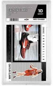 2025 CAITLIN CLARK CHRON SHOE GAME #73 CAITLIN CLARK MPE 10 GEM/MT — graded card up for auction