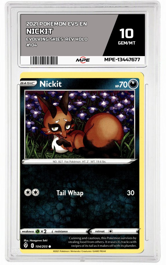 2021 POKEMON EVS EN Evolving Skies-REV HOLO #104 Nickit MPE 10 GEM/MT — graded card auctioned from the MPE vault