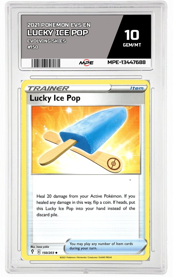 2021 POKEMON EVS EN Evolving Skies #150 Lucky Ice Pop MPE 10 GEM/MT — graded card auctioned from the MPE vault