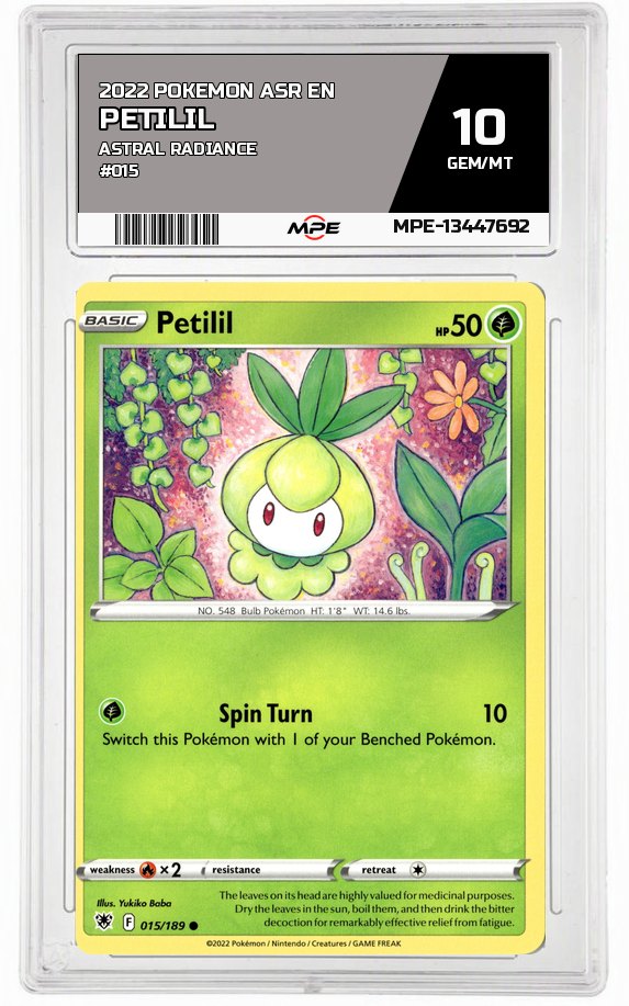 2022 POKEMON ASR EN Astral Radiance #015 Petilil MPE 10 GEM/MT — graded card auctioned from the MPE vault