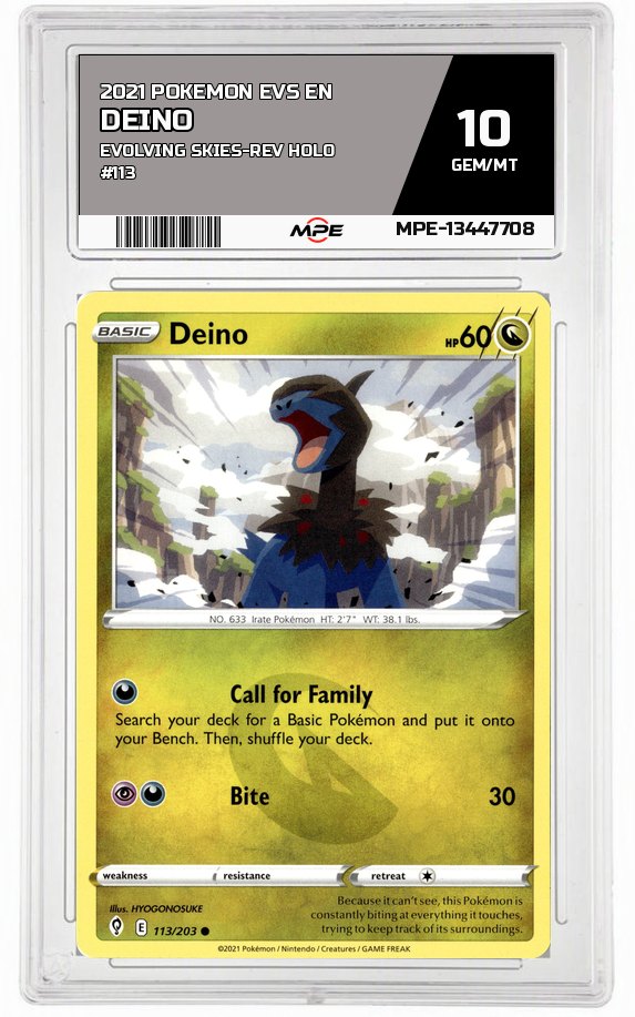 2021 POKEMON EVS EN Evolving Skies-REV HOLO #113 Deino MPE 10 GEM/MT — graded card auctioned from the MPE vault