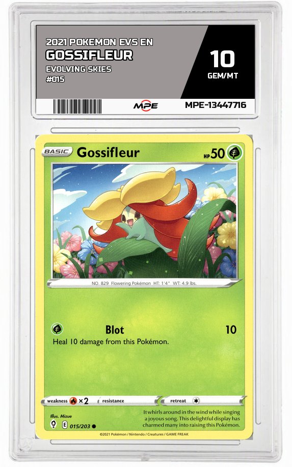 2021 POKEMON EVS EN Evolving Skies #015 GOSSIFLEUR MPE 10 GEM/MT — graded card auctioned from the MPE vault