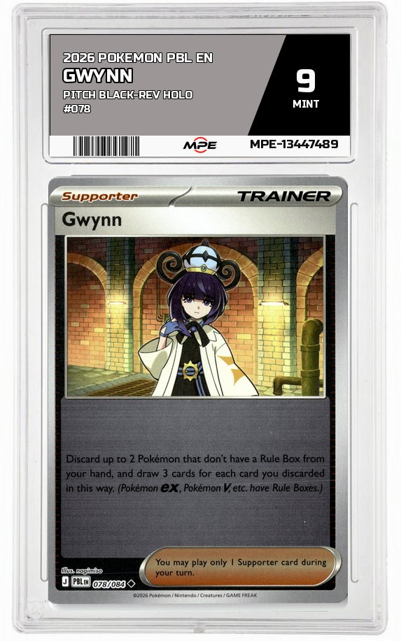 2026 POKEMON PBL EN Pitch Black-REV HOLO #078 GWYNN MPE 9 MINT — graded card auctioned from the MPE vault
