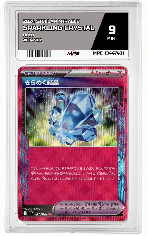 2024 STELLAR MIRACLE Holo #094/102 Sparkling Crystal MPE 9 MINT — graded card auctioned from the MPE vault