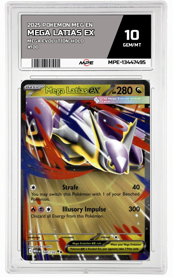 2025 POKEMON MEG EN Mega Evolution-HOLO #100 Mega Latias EX MPE 10 GEM/MT — graded card auctioned from the MPE vault